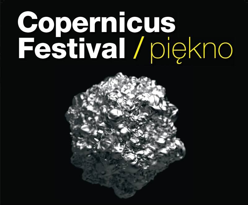 Copernicus Festival: Piękno w Krakowie.
