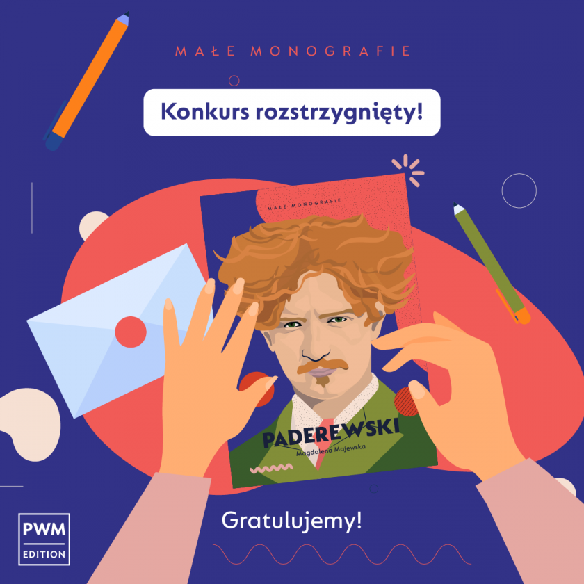 Znamy zwycięzcę konkursu na napisanie Małej Monografii o Ignacym Janie Paderewskim!