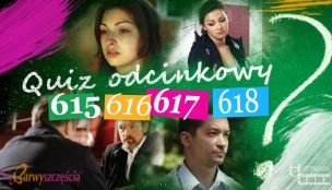 Barwny Quiz odcinkowy 615-618!
