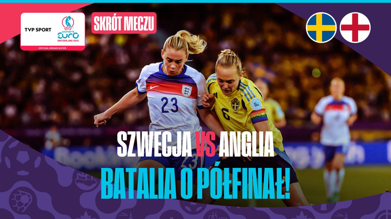 Szwecja – Anglia. EURO 2025 kobiet – mecz 1/4 finału (#2), Zurych