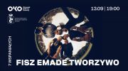 fisz-emade-tworzywo-na-ochocie-czas-na-7-wspanialych