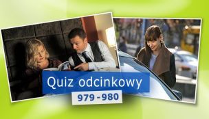 Quiz odcinkowy 979 - 980