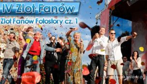 IV Zlot Fanów: Fotostory cz. 1